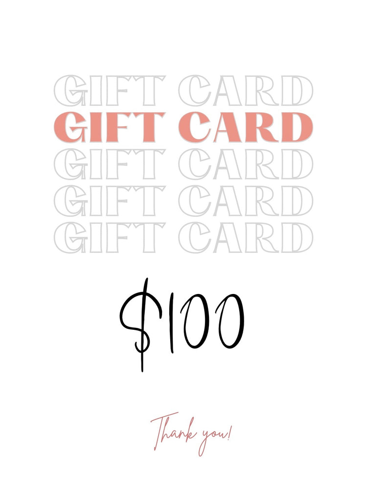 $100 Gift Card